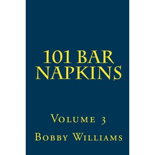101 Bar Napkins: Volume 3 - Paperback