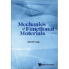 Mechanics of Functional Materials - Hardcover