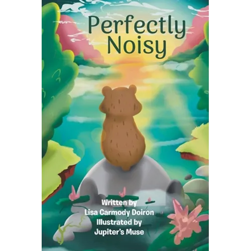 Perfectly Noisy - Hardcover