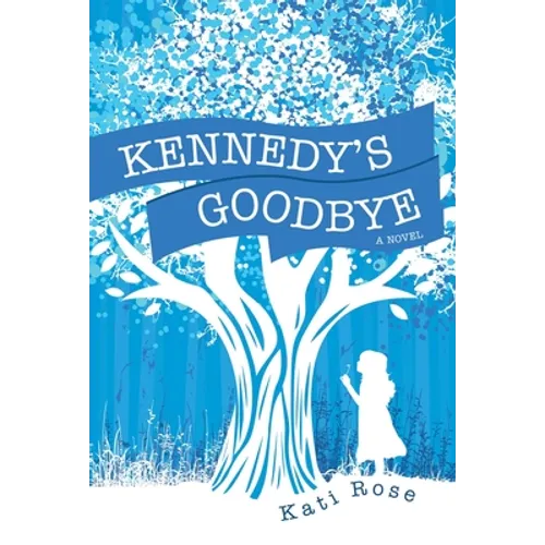 Kennedy's Goodbye - Paperback