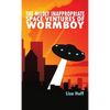 The Mildly Inappropriate Space Ventures of Wormboy - Paperback