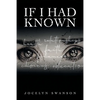 If I Had Known... - Paperback