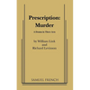 Prescription: Murder - Paperback