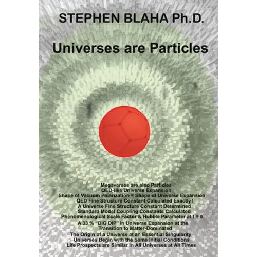 Universes are Particles - Paperback