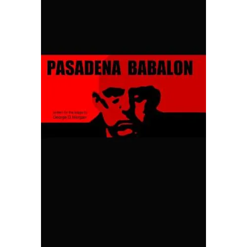 Pasadena Babalon - 6 X 9 - Paperback
