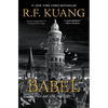 Babel: Or the Necessity of Violence: An Arcane History of the Oxford Translators' Revolution - Hardcover