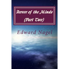 Fervor of the Minds (Part Two): Albert Einstein, Kurt Godel and Friends at Princeton (1942-2007) - Paperback