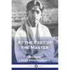 At the Feet of the Master - Paperback