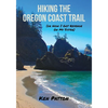 Hiking the Oregon Coast Trail: (or How I Got Revenge on My Sister) - Paperback
