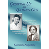 Growing Up and Looking Out: My Life From Laguna Pueblo to Albuquerque - Paperback