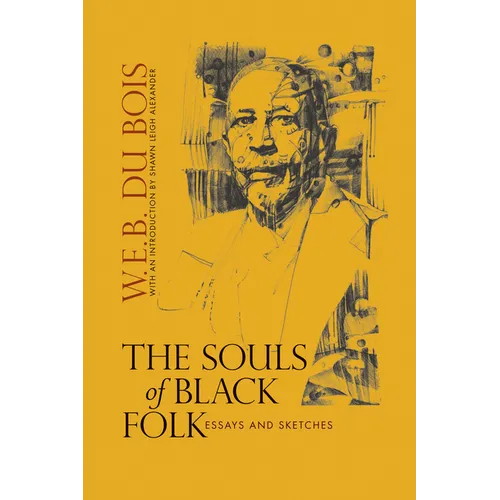 The Souls of Black Folk: Essays and Sketches - Paperback