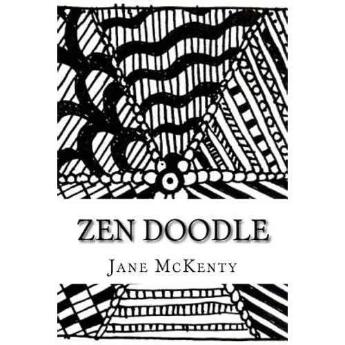 ZEN Doodle: The Art of ZEN Doodle. Drawing Guide with Step by Step Instructions. Book one. - Paperback