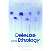Deleuze and Ethology: A Philosophy of Entangled Life - Paperback