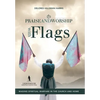 Praise and Worship with Flags: Waging Spiritual Warfare in the Church and Home - Hardcover