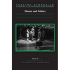 Theatre Symposium, Vol. 30: Theatre and Politics - Paperback