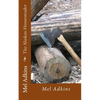 The Alaskan Homesteader - Paperback