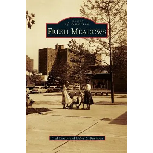 Fresh Meadows - Hardcover