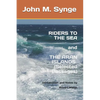 Riders to the Sea and The Aran Islands (Selected Passages): Notes and Introduction by Robert Walsh - Paperback