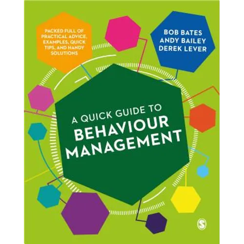 A Quick Guide to Behaviour Management - Paperback