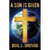 A Son is Given - Paperback