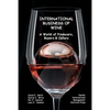 International Business of Wine: a World of Producers, Buyers & Cellars - Paperback