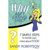 Why Am I Eating This? - Paperback