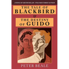The Tale of Blackbird & the Destiny of Guido - Paperback