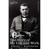 The Story of My Life and Work - Paperback