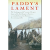 Paddy's Lament, Ireland 1846-1847: Prelude to Hatred - Paperback