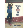 Where is God in War? - Paperback