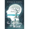 The Sail Needs the Wind: Challenges - Paperback