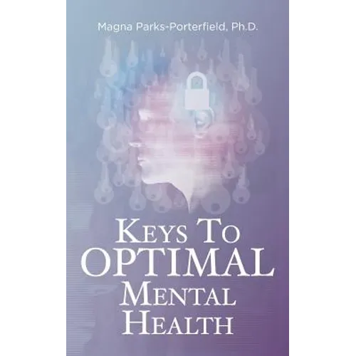 Keys to Optimal Mental Health - Paperback