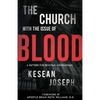 The Church with the Issue of Blood: A Pattern for Reviving Generations - Paperback