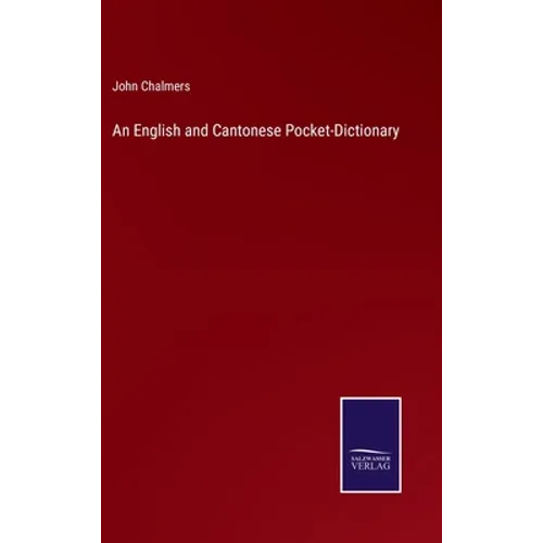 An English and Cantonese Pocket-Dictionary - Hardcover