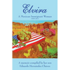 Elvira: A Mexican immigrant woman - Paperback