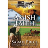 Amish Faith: An Amish Christian Romance - Paperback