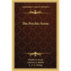 The Psychic Sense - Paperback