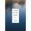 A Door on the River: Poems - Paperback