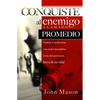 La Conquiste al enemigo llamado promedio - Paperback