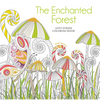 The Enchanted Forest Coloring Book: Anti-Stress Coloring Book - Paperback