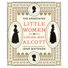 The Annotated Little Women - Hardcover