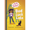 Bad Luck Lola - Paperback