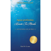 Aguas profundas: ¡Levanta tu mirada! - Hardcover