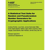 NIST Special Publication 800-122 Revision 1a: A Statistical Test Suite for Random and Pseudorandom Number Generators for Cyrptographic Applications - Paperback