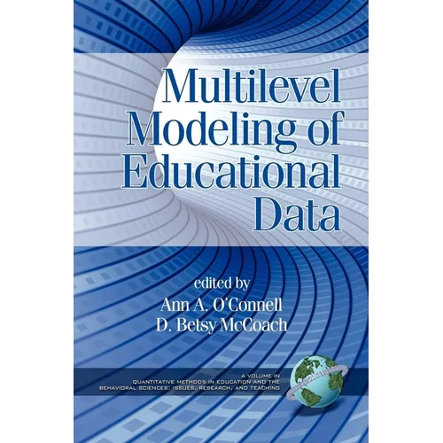 Multilevel Modeling of Educational Data (PB) - Paperback
