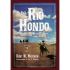 Del Rio Hondo: A Western Novel - Hardcover