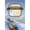 Brothers, Stand Firm: Seven Things Every Man Should Know, Practice, and Invest in the Next Generation - Paperback