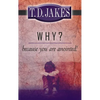 Why? Because You're Anointed! - Paperback
