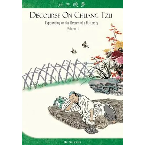 Discourse on Chuang Tzu: Expounding on the Dream of a Butterfly - Paperback