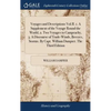 Voyages and Descriptions Vol.II. 1. A Supplement of the Voyage Round the World, 2. Two Voyages to Campeachy, 3. A Discourse of Trade-Winds, Breezes, S - Hardcover